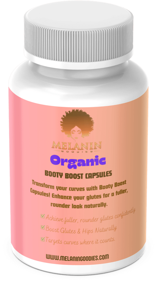 Booty Boost Capsules (Butt & Hips) - Melanin Goodies Co.