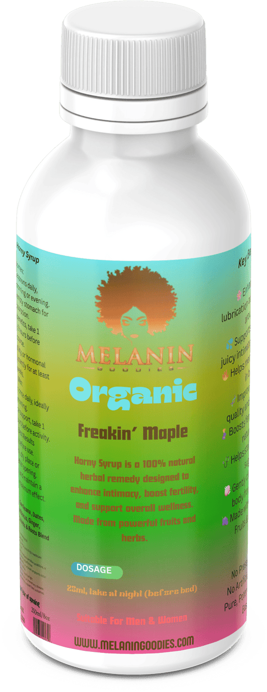 Freakin' Maple (Horny Syrup) - Melanin Goodies Co.