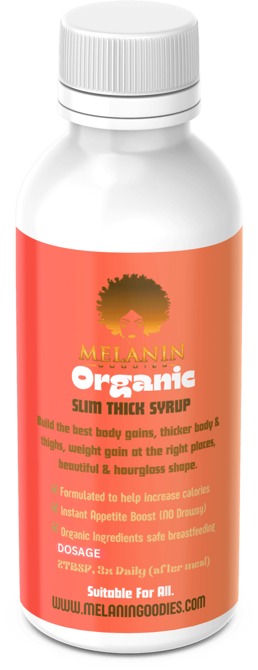 Slim Thick Syrup (Feminine WeightGain) - Melanin Goodies Co.